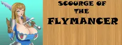 Scourge of The Flymancer [v1.01]