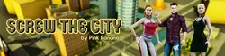 Screw The City [v0.04]