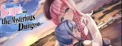 Senpai y el Mysterious Dungeon