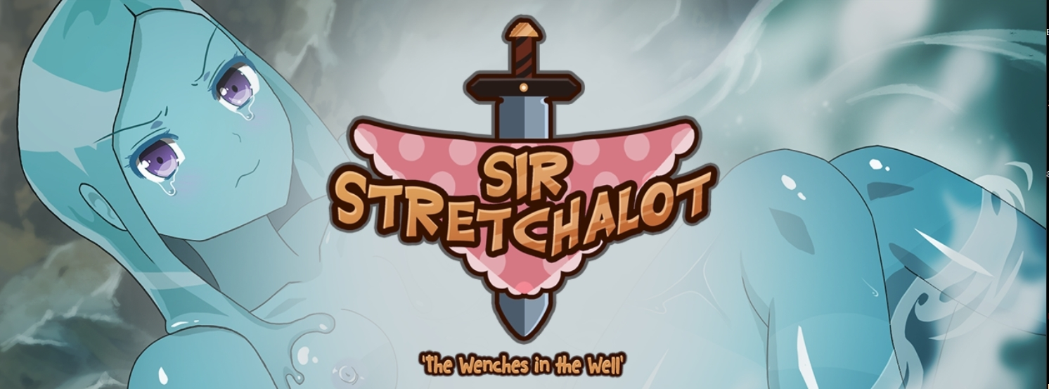 Sir Stretchalot - The Wenches in the Well [v23062021] main image