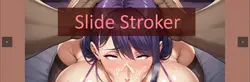 SlideStroker