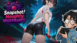 スナップショット:Naughty Nightmares