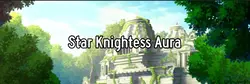 Star Knightess オーラ [v0.5.1]