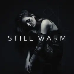 Still Warm