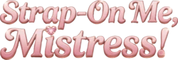 Strap-On Me, Mistress! game image: img10.webp
