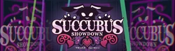 Succubus Showdown