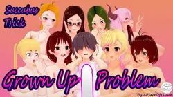 Succubus Trick:长大问题 [v0.2]