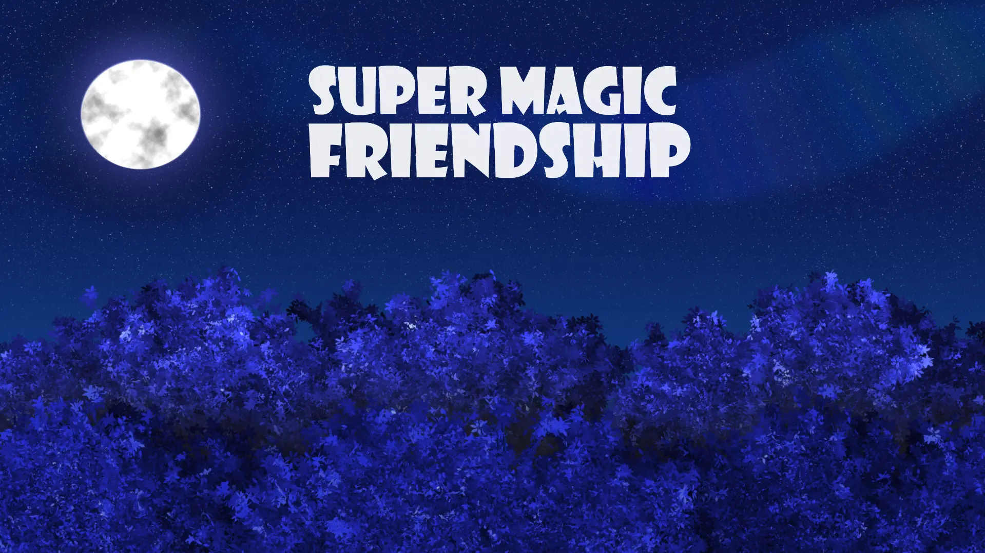 Super Magic. Magic friends. Friendship Edition game. Crystal Springs Odyssey.