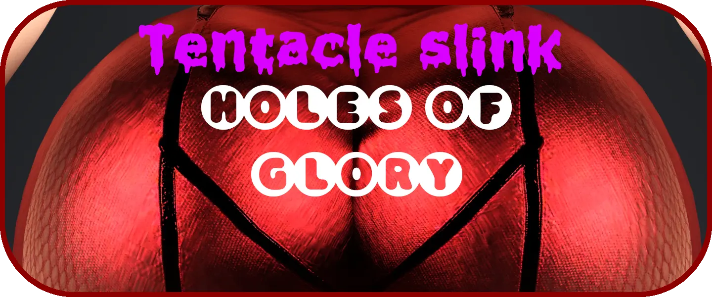 Tentacle Slink Holes of Glory main image