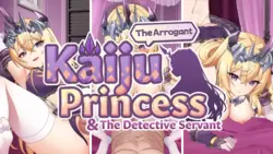 La princesse arrogante Kaiju et l'inspecteur Servant