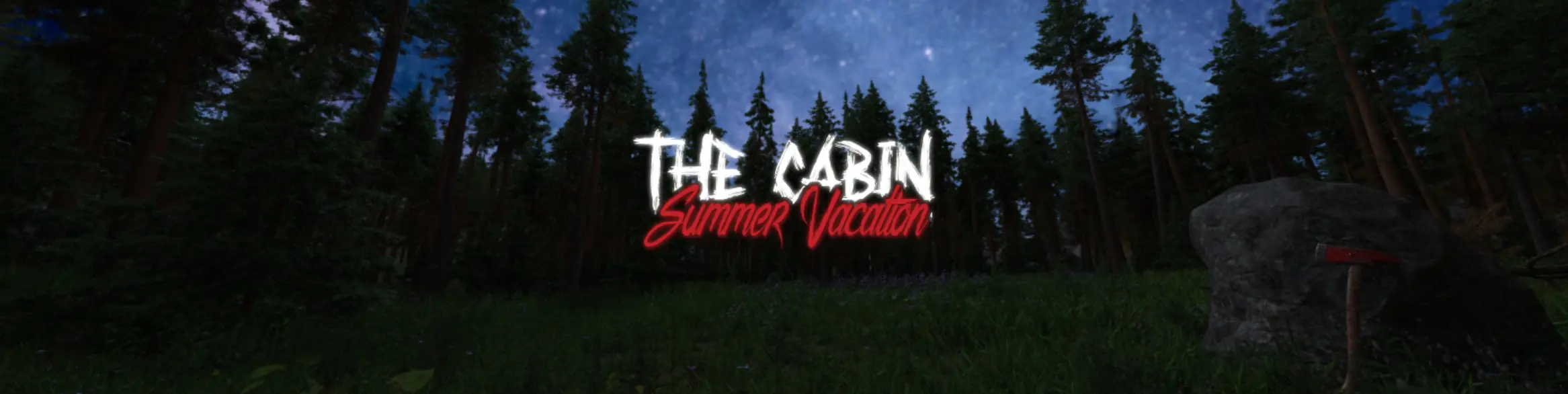 The Cabin - Summer Vacation main image