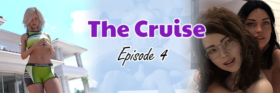 The Cruise - Part 4 [v1.0.0] main image