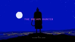 The Dream Hunter