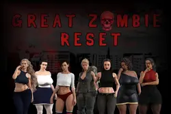La Grande Zombie Réinitialisation