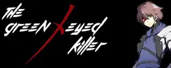 The Green-Eyed Killer [v1.5]