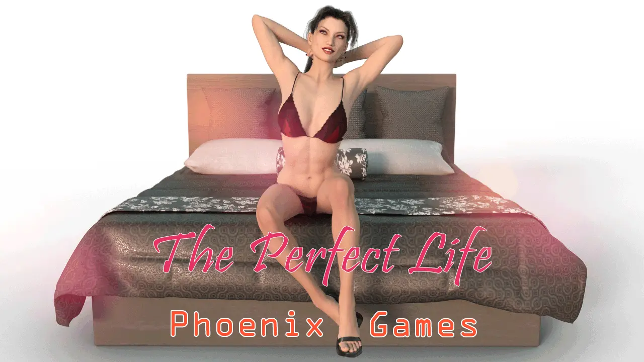 The Perfect Life[v0.1 Demo][Phoenix] [v0.1 Demo] main image