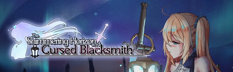 The Shimmering Horizon and Cursed Blacksmith [v0.05] main image
