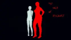 The Void of Deviance game image: img13.webp