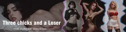 Trois Chicks et un Loser: La Maison Maudite