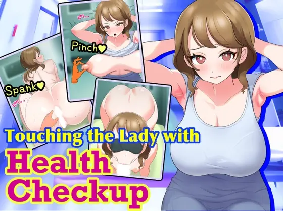 Touching the Lady with Health Checkup main image