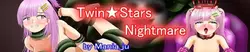 Jumelles ★ Stars Nightmare