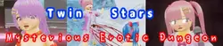 Twin Stars Mysterious Erotic Dungeon