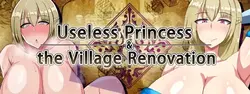 Princesse inutile et la rénovation du village