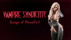 Vampire Syndicate: Les gangs de MoonFall
