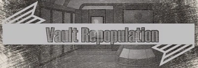 Vault Repopulation [v2.3] main image