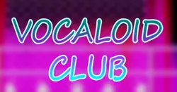 Vocaloid Club