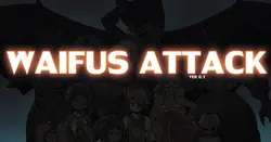 Attaque de Waifus