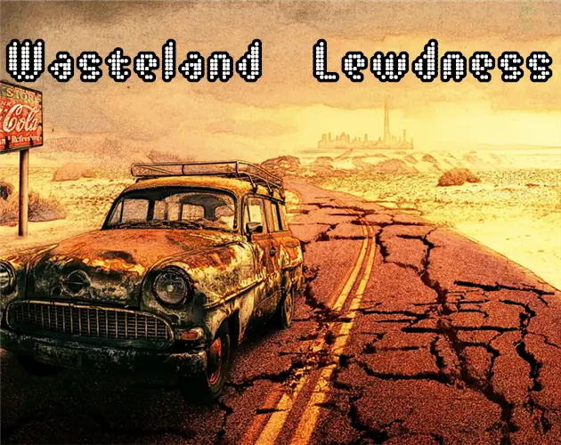 Wasteland Lewdness [v0.6.5] main image