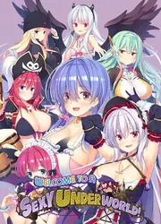 へようこそ セクシー, Underworld