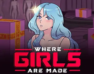 Where Girls Are Made main image