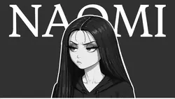 Your Life with Naomi